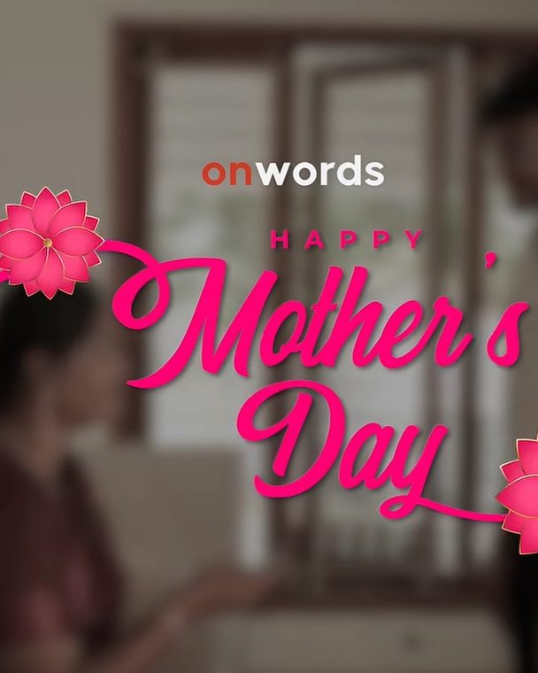 Onwords Happy Mother's Day reel title frame